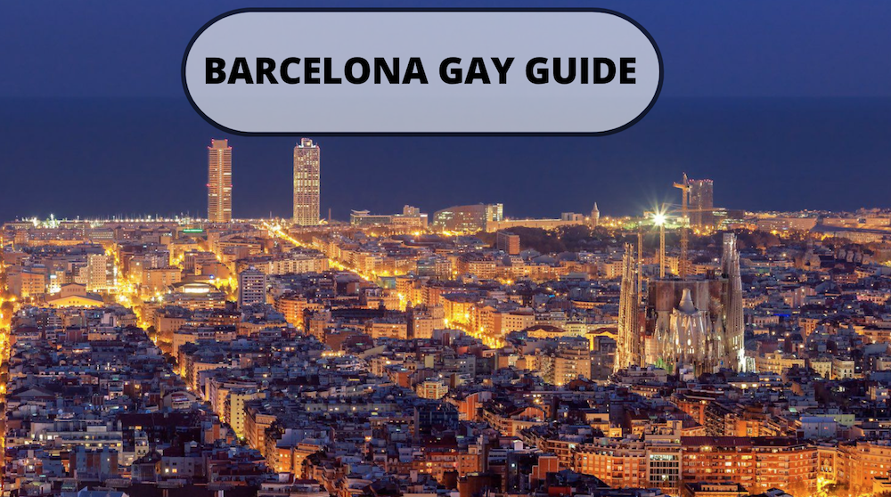 Barcelona gay guide